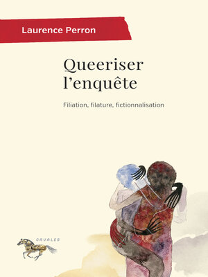 cover image of Queeriser l'enquête